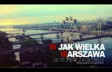 W Jak Wielka Warszawa - Spot Referendalny 2013