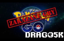 Zakazane Gry: Pokemon GO