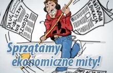 Sprzątamy ekonomiczne mity!