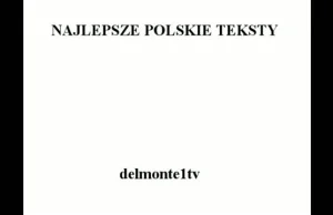 Najlepsze polskie teksty