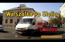 Warszafka Po Stolicy - ODC. 6. "O włos"