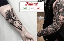 Fakty i mity o tatuażach – W te rzeczy wierzy się od lat, chociaż nie są prawdą