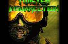 Twisted Insurrection OST - Necrofunk