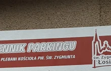 Opłaty za parking pod plebanią? Tak w Łosicach dba się o wiernych....