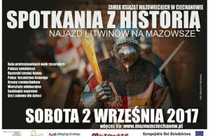 XIII spotkania z historią w Ciechanowie. Najazd Litwinów na Mazowsze.