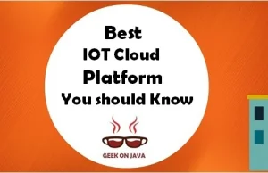 Best IOT Cloud Platform You should Know