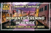 ❤️ Ambience | Romantic Evening in Venice | 4K UHD | 2...