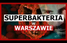 SUPER BAKTERIA ATAKUJE POLSKĘ