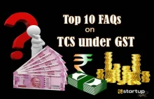 Top 10 FAQ TCS under GST