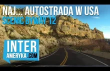 Najpiękniejsza Autostrada w USA - Scenic Byway 12