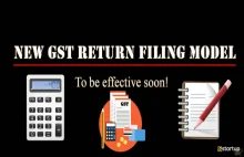New GST Return Filing Model to be Effective from April 1