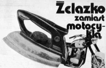 Z okazji 30lecia likwidacji produkcji motocykli w Polsce-Żelazko zamiast motorów