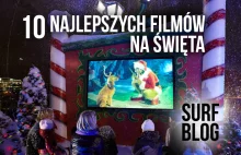 Ranking 10 najlepszych filmów na święta