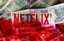 Polacy mogli oszukać Netflix na przynajmniej 20 milionów złotych rocznie