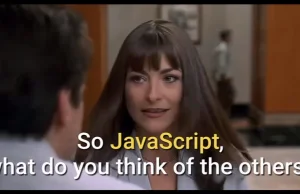 Co myśli JavaScript o innych językach programowania?