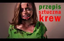 Przepis na sztuczną krew do charakteryzacji | horror