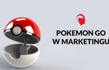 Jak wykorzystać Pokemon Go w marketingu lokalnej firmy