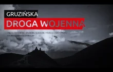 Gruzińska Droga Wojenna - Ananuri, Kazbegi, Wąwóz Darialski