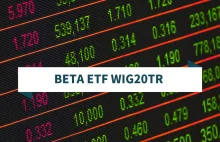 Beta ETF WIG20TR: wszystko co musisz wiedzieć o pierwszym POLSKIM funduszu ETF