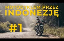 Motocyklem przez Indonezję #1 Kupno motocykla