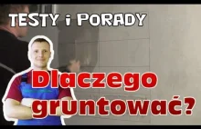 Dlaczego gruntować podłoże? - ściany, podłogi