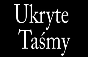 Ukryte Taśmy #1 Kulisy wyborów prezydenckich 2015