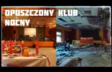 Opuszczony Klub Nocny \"Angello\" - Poznań