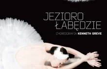 Jezioro łabędzie w Teatrze Wielkim w Poznaniu - choreografia Kennetha Greve'a.