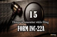 15 Things that you must not miss while filing e-Form INC-22A