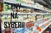 CENY PRODUKTÓW NA SYBERII. Mięso, warzywa, alkohol i inne produkty