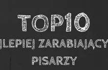 Top10 Najlepiej zarabiających pisarzy