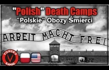 "Polskie" Obozy Śmierci