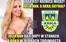 Jaka jest różnica między Julią Ann a Arką Gdynia?