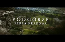Podgórze - Perła Krakowa (dokument)