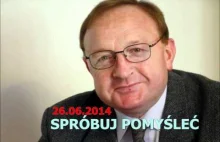 Stanisław Michalkiewicz - Spróbuj Pomyśleć (26.06.2014