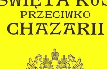 Tatiana Graczowa, Święta Ruś przeciwko Chazarii. Zakulisowe światowe...