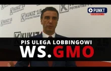 Sachajko(KUKIZ'15): PiS po cichu wprowadza GMO do Polski!