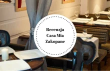 Recenzja restauracji Casa Mia Zakopane - Tanio Przez Świat