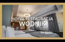 Hotel Wodnik - Najnowszy czterogwiazdkowy obiekt w Bydgoszczy