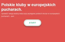 Polskie kluby w europejskich pucharach • Quiz online ↂ