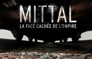 Mittal. Imperium ze stali / The Mittal Empire: a Modern Tragedy (2014) -...