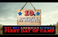 10 powodów by obejrzeć Wet Hot American Summer: First Day of Camp