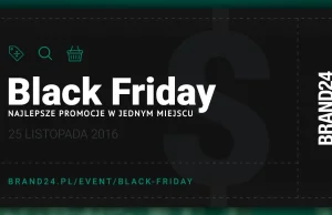Black Friday - najlepsze promocje w jednym miejscu.