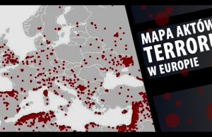 Mapa aktów terroru z ostatnich lat w Europie. Polska omijana szerokim łukiem!