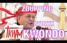 Ojciec Rydzyk i jego Trwamkełondo - ZDUPPING
