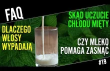 Skąd się bierze chłód mentolu i czy szklanka mleka pomaga zasnąć?