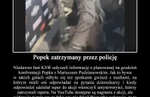 Popek zatrzymany przez policję - to zwykły fake