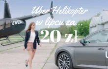 Poleć w lipcu helikopterem Uber za... 20 złotych!