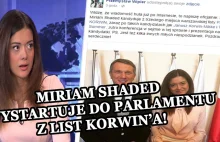 Miriam Shaded wystartuje w wyborach z list KORWIN’a!