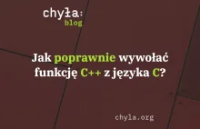 Jak poprawnie wywołać funkcję C++ z języka C?